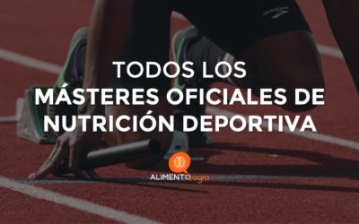 Todos los Máster Oficiales de Nutrición Deportiva de España