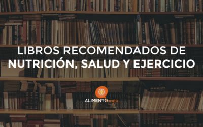 Libros recomendados de Nutrición en 2024 (actualizado)