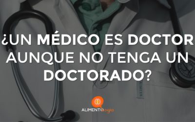 Aclarémoslo: ¿Un Médico es «Doctor» aunque no tenga un Doctorado?