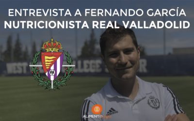 Entrevista a Fernando García Oliveri, nutricionista Real Valladolid CF: «Nuestro papel es muy importante en el fútbol»