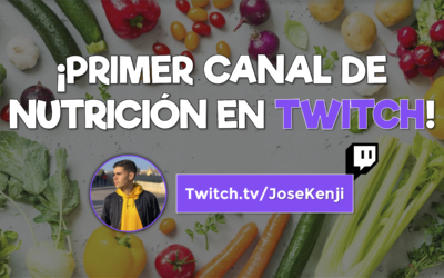 Primer canal de Nutrición en Twitch: ¡Directos (streamings) de Alimentación cada semana! (@JoseKenji)