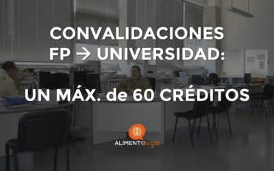 Convalidar de FP Superior a Universidad【Máximo 60 ECTS】