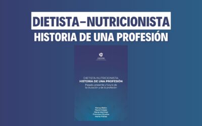 Historia de la profesión Dietista-Nutricionista | Presentación Libro