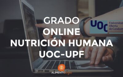 Estudiar Grado Online de Nutrición Humana y Dietética UOC – UPF