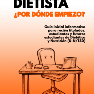 Comprar Libro Físico «Ya soy dietista, ¿por dónde empiezo?» de José María Puya