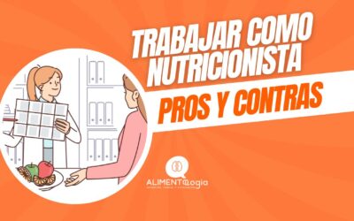 Trabajar como Nutricionista en España: Pros y Contras