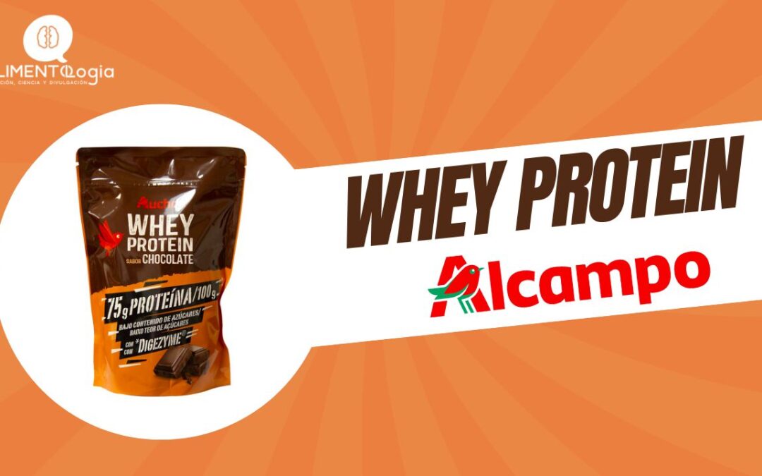 Whey Protein de ALCAMPO (Auchan): Análisis de su Proteína de Suero de Leche