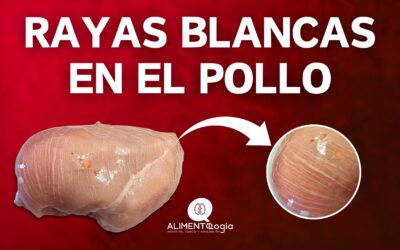 Pollo con Rayas Blancas en el Supermercado: ¿Qué es el «White Striping»?