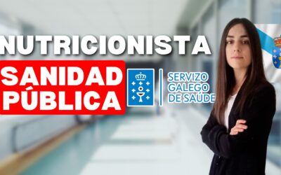 Experiencia del dietista-nutricionista en Sanidad Pública en el Servicio Gallego de Salud – SERGAS